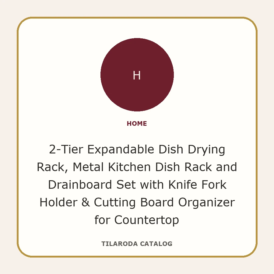 2-Tier Expandable Dish Drying Rack, Metal Kitchen Dish Rack and Drainboard Set with Knife Fork Holder & Cutting Board Organizer for Countertop